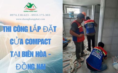 Công Trình Thi Công Cửa Compact Tại Biên Hòa Đồng Nai