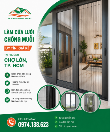 Làm Cửa Lưới Chống Muỗi Uy Tín, Giá Rẻ Tại Phường Chợ Lớn, TP.HCM