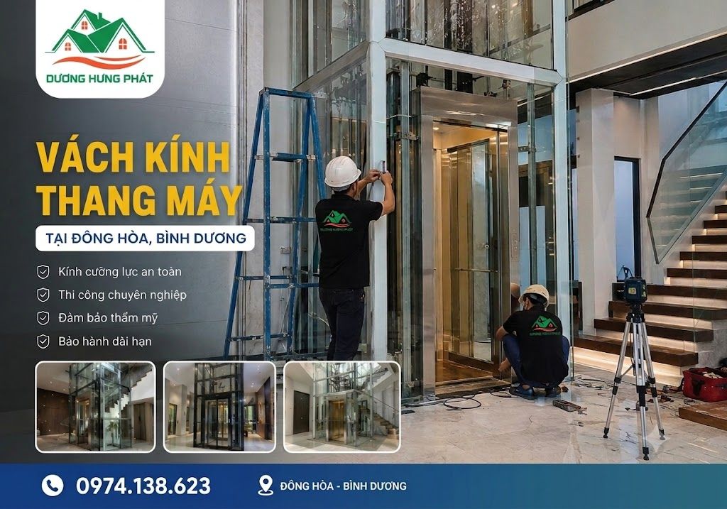 thi công vách kính thang máy tại Đông Hòa Bình Dương TP.HCM thi công vách kính thang máy tại Đông Hòa Bình Dương TP.HCM